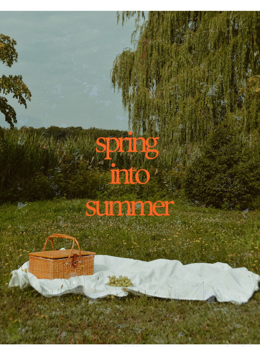 Spring into Summer